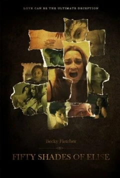50 оттенков Элис / Darker Shades of Elise (2017) фильм скачать через торрет бесплатно в хорошем качестве