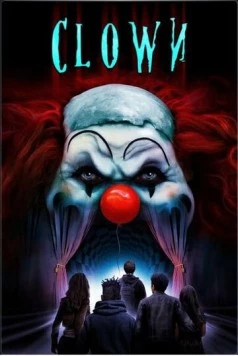 Клоун / Clown (2019) фильм скачать через торрет бесплатно в хорошем качестве
