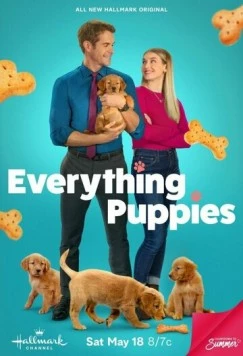 Щеночки повсюду / Everything Puppies (2024) фильм скачать через торрет бесплатно в хорошем качестве