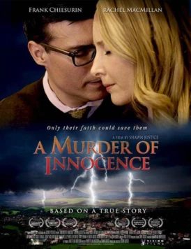 Убийство невинности / A Murder of Innocence (2018) фильм скачать через торрет бесплатно в хорошем качестве