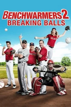 Скамейка запасных 2 / Benchwarmers 2: Breaking Balls (2019) фильм скачать через торрет бесплатно в хорошем качестве