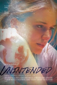 Без злого умысла / Unintended (2018) фильм скачать через торрет бесплатно в хорошем качестве