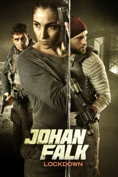 Йохан Фальк: Локдаун / Johan Falk: Lockdown (2015) фильм скачать через торрет бесплатно в хорошем качестве