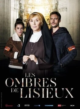 Духи Лизьё / Les Ombres de Lisieux (2019) фильм скачать через торрет бесплатно в хорошем качестве