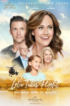 Любовь окрыляет / Love Takes Flight (2019) фильм скачать через торрет бесплатно в хорошем качестве