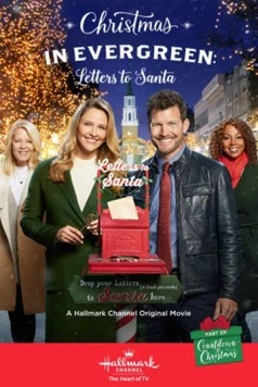 Рождество в Эвергрине: Письма Санте / Christmas in Evergreen: Letters to Santa (2018) фильм скачать через торрет бесплатно в хорошем качестве