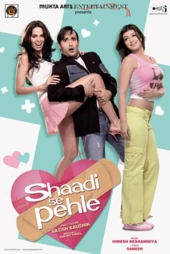 До свадьбы / Shaadi Se Pehle (2006) сериал скачать через торрет бесплатно в хорошем качестве