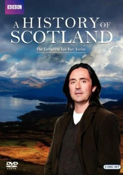 История Шотландии / A History of Scotland (2008) фильм скачать через торрет бесплатно в хорошем качестве