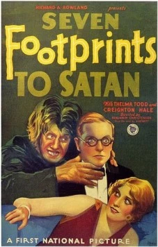 Семь ступеней к Сатане / Seven Footprints to Satan (1929) фильм скачать через торрет бесплатно в хорошем качестве