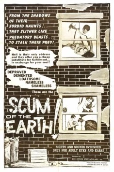Отбросы Земли / Scum of the Earth (1963) фильм скачать через торрет бесплатно в хорошем качестве