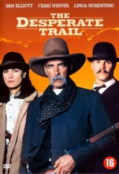 Тропой отчаяния / The Desperate Trail (1994) фильм скачать через торрет бесплатно в хорошем качестве