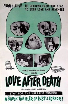 Любовь после смерти / Love After Death (1968) фильм скачать через торрет бесплатно в хорошем качестве