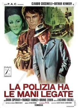 Полиция в замешательстве / La polizia ha le mani legate (1975) фильм скачать через торрет бесплатно в хорошем качестве