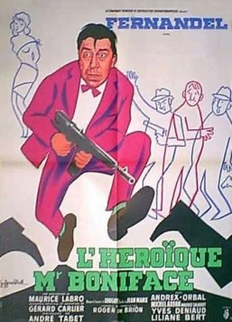 Героический господин Бонифас / L'héroïque Mr Boniface (1949) фильм скачать через торрет бесплатно в хорошем качестве