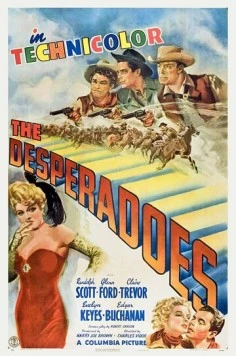 Отчаянные / The Desperadoes (1943) фильм скачать через торрет бесплатно в хорошем качестве