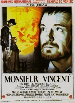 Месье Венсан / Monsieur Vincent (1947) фильм скачать через торрет бесплатно в хорошем качестве