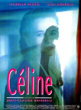 Селин / Céline (1992) фильм скачать через торрет бесплатно в хорошем качестве