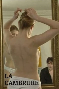 Изгиб / La cambrure (1999) фильм скачать через торрет бесплатно в хорошем качестве