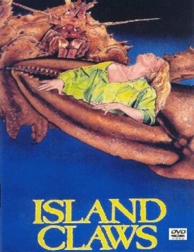Гигантские клешни / Island Claws (1980) фильм скачать через торрет бесплатно в хорошем качестве