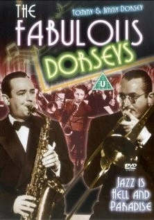 Великолепные Дорси / The Fabulous Dorseys (1947) сериал скачать через торрет бесплатно в хорошем качестве