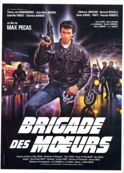 Отдел полиции нравов / Brigade des moeurs (1985) фильм скачать через торрет бесплатно в хорошем качестве