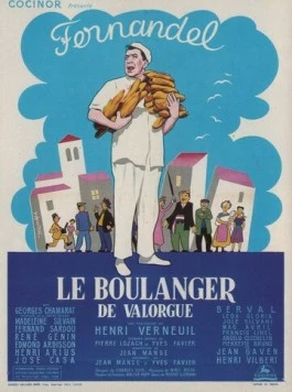 Булочник из Валорга / Le boulanger de Valorgue (1953) фильм скачать через торрет бесплатно в хорошем качестве