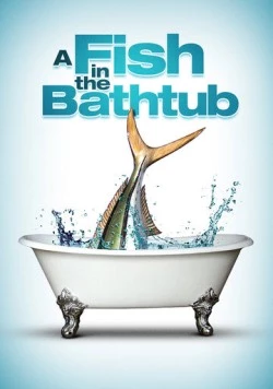 Рыба в ванне / A Fish in the Bathtub (1998) фильм скачать через торрет бесплатно в хорошем качестве