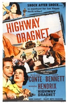 Облава на шоссе / Highway Dragnet (1954) фильм скачать через торрет бесплатно в хорошем качестве