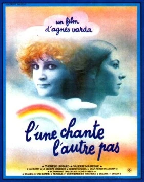 Одна поет, другая нет / L'une chante l'autre pas (1976) фильм скачать через торрет бесплатно в хорошем качестве
