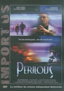Тяжкие / Perilous (2000) фильм скачать через торрет бесплатно в хорошем качестве