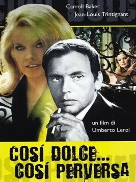 Такая нежная... такая развратная / Così dolce... così perversa (1969) фильм скачать через торрет бесплатно в хорошем качестве