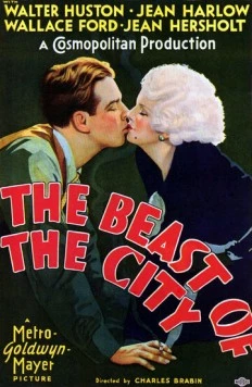 Чудовище города / The Beast of the City (1932) фильм скачать через торрет бесплатно в хорошем качестве