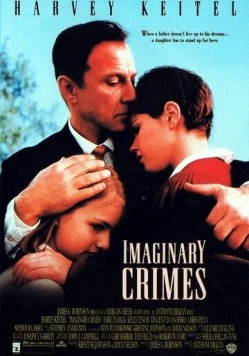 Благородный аферист / Imaginary Crimes (1994) фильм скачать через торрет бесплатно в хорошем качестве