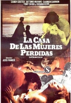 Дом потерянных женщин / La casa de las mujeres perdidas (1983) фильм скачать через торрет бесплатно в хорошем качестве