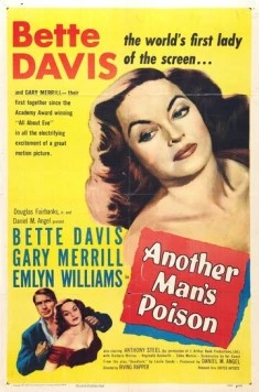 Яд другого человека / Another Man's Poison (1951) фильм скачать через торрет бесплатно в хорошем качестве