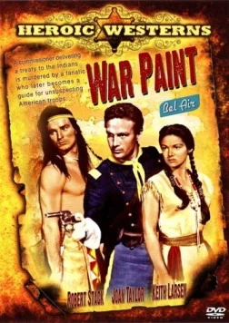 Боевая раскраска / War Paint (1953) фильм скачать через торрет бесплатно в хорошем качестве