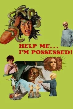 Помоги мне... Я одержим! / Help Me... I'm Possessed (1974) фильм скачать через торрет бесплатно в хорошем качестве