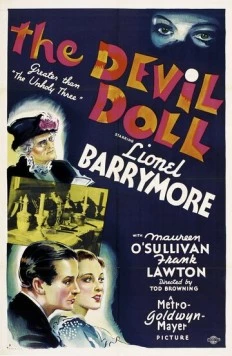 Дьявольская кукла / The Devil-Doll (1936) фильм скачать через торрет бесплатно в хорошем качестве