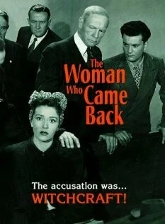 Женщина, которая вернулась / Woman Who Came Back (1945) фильм скачать через торрет бесплатно в хорошем качестве