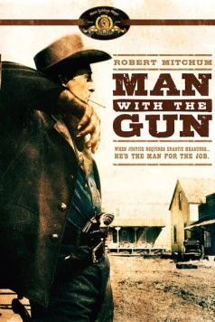 Человек с оружием / Man with the Gun (1955) фильм скачать через торрет бесплатно в хорошем качестве