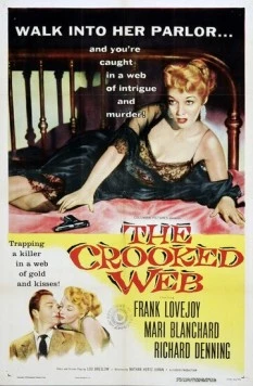 Паутина преступления / The Crooked Web (1955) фильм скачать через торрет бесплатно в хорошем качестве
