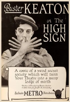 Особый знак / The High Sign (1921) фильм скачать через торрет бесплатно в хорошем качестве