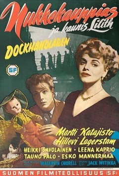 Торговец куклами и прекрасная Лилит / Nukkekauppias ja kaunis Lilith (1955) фильм скачать через торрет бесплатно в хорошем качестве