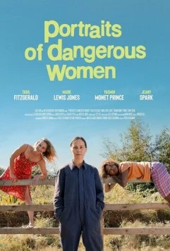 Портреты опасных женщин / Portraits of Dangerous Women (2024) фильм скачать через торрет бесплатно в хорошем качестве