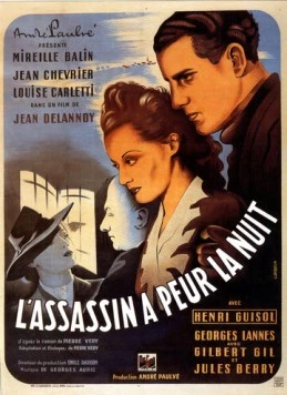 Убийца боится ночи / L'assassin a peur la nuit (1942) фильм скачать через торрет бесплатно в хорошем качестве