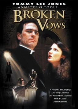 Нарушенные обеты / Broken Vows (1986) фильм скачать через торрет бесплатно в хорошем качестве