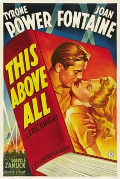 Превыше всего / This Above All (1942) фильм скачать через торрет бесплатно в хорошем качестве