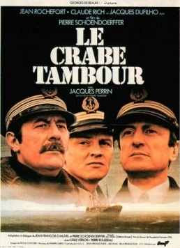 Краб-барабанщик / Le Crabe-Tambour (1977) фильм скачать через торрет бесплатно в хорошем качестве