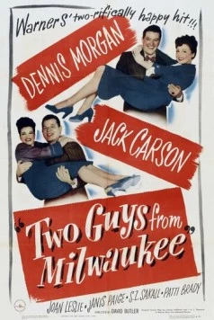Два парня из Милуоки / Two Guys from Milwaukee (1946) фильм скачать через торрет бесплатно в хорошем качестве
