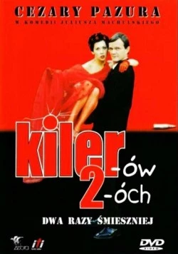 Киллер 2 / Kiler-ów 2-óch (1998) фильм скачать через торрет бесплатно в хорошем качестве
